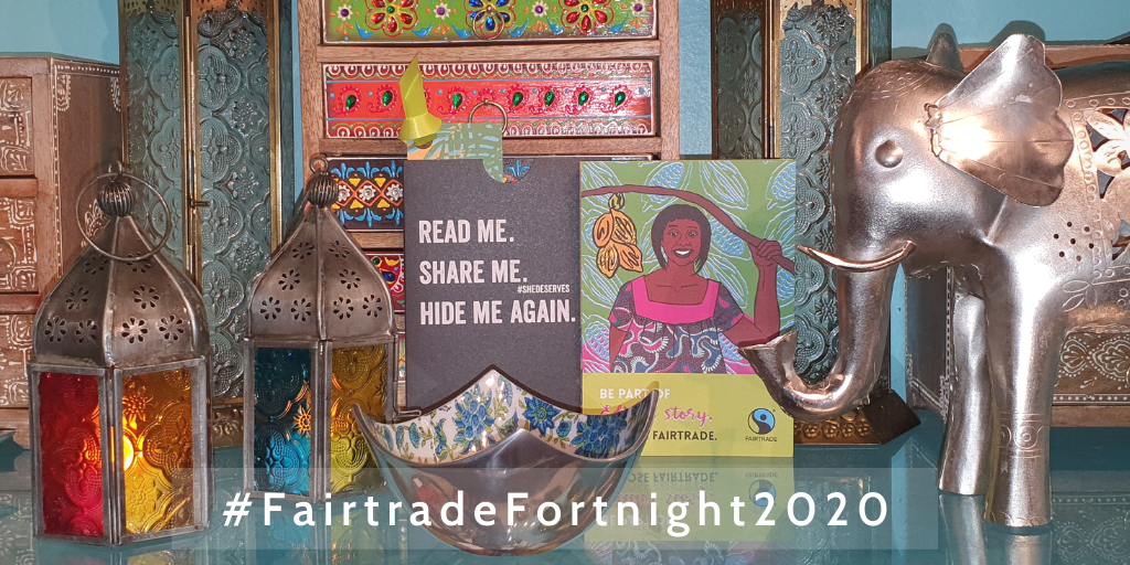 Fairtrade Fortnight  24th February to 8th March 2020